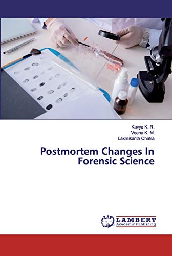 Imagen de archivo de Postmortem Changes In Forensic Science a la venta por Lucky's Textbooks