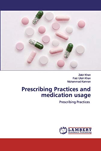 Stock image for Prescribing Practices and medication usage for sale by Lucky's Textbooks