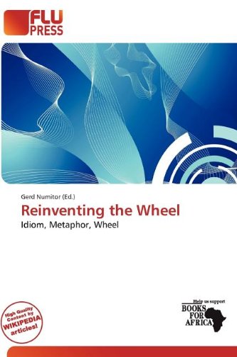 9786200454577: Reinventing the Wheel