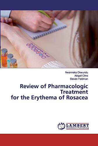 Stock image for Review of Pharmacologic Treatment for the Erythema of Rosacea for sale by Lucky's Textbooks