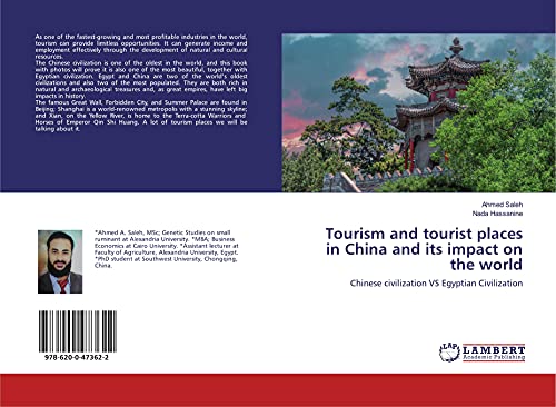 9786200473622: Tourism and tourist places in China and its impact on the world: Chinese civilization VS Egyptian Civilization