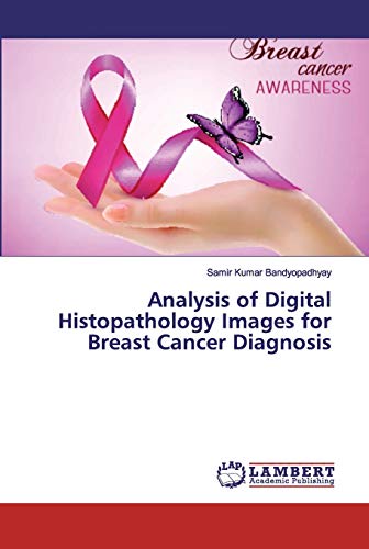 Beispielbild fr Analysis of Digital Histopathology Images for Breast Cancer Diagnosis zum Verkauf von Buchpark