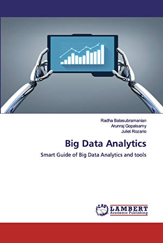 9786200499486: Big Data Analytics: Smart Guide of Big Data Analytics and tools