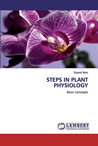 Stock image for STEPS IN PLANT PHYSIOLOGY for sale by Chiron Media
