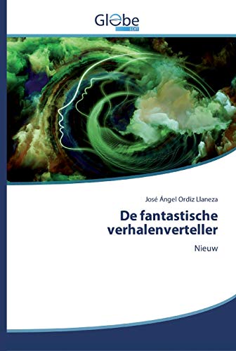Imagen de archivo de De fantastische verhalenverteller (Dutch Edition) a la venta por Lucky's Textbooks