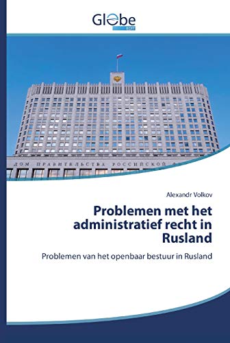 Imagen de archivo de Problemen met het administratief recht in Rusland (Dutch Edition) a la venta por Lucky's Textbooks