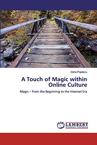 Stock image for A Touch of Magic within Online Culture for sale by Chiron Media