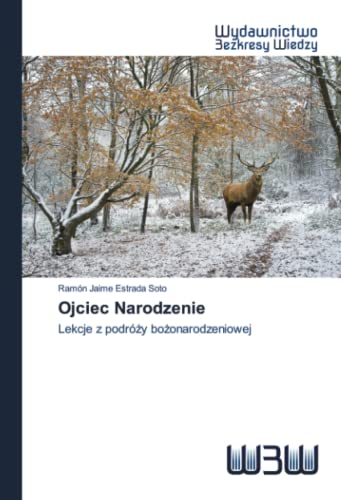 Beispielbild fr Ojciec Narodzenie: Lekcje z podr?y bo?onarodzeniowej (Polish Edition) zum Verkauf von Lucky's Textbooks
