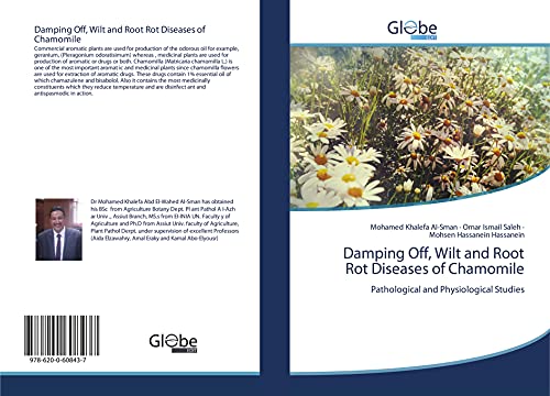 9786200608437: Damping Off, Wilt and Root Rot Diseases of Chamomile: Pathological and Physiological Studies