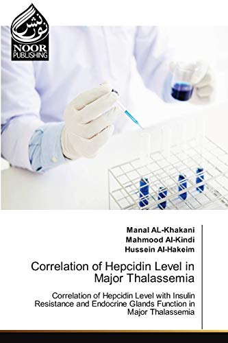 Stock image for Correlation of Hepcidin Level in Major Thalassemia for sale by Lucky's Textbooks