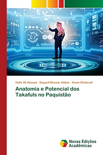 Stock image for Anatomia e Potencial dos Takafuls no Paquisto (Portuguese Edition) for sale by Lucky's Textbooks