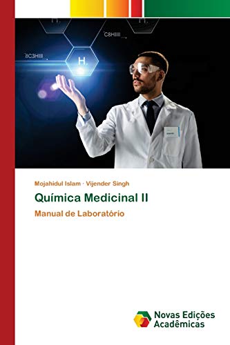 Stock image for Qumica Medicinal II: Manual de Laboratrio (Portuguese Edition) for sale by Lucky's Textbooks