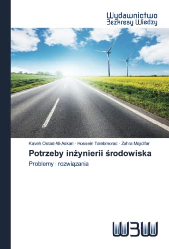 Stock image for Potrzeby in?ynierii ?rodowiska: Problemy i rozwi?zania (Polish Edition) for sale by Lucky's Textbooks