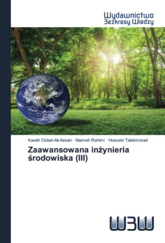 Stock image for Zaawansowana in?ynieria ?rodowiska (III) (Polish Edition) for sale by Lucky's Textbooks