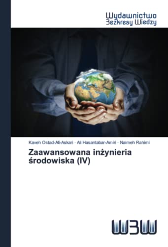 Stock image for Zaawansowana in?ynieria ?rodowiska (IV) (Polish Edition) for sale by Lucky's Textbooks