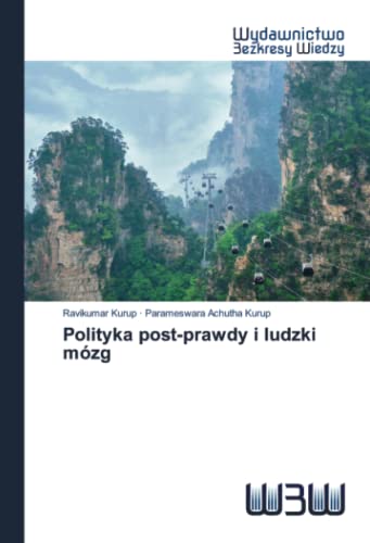 9786200817594: Polityka post-prawdy i ludzki mzg (Polish Edition)