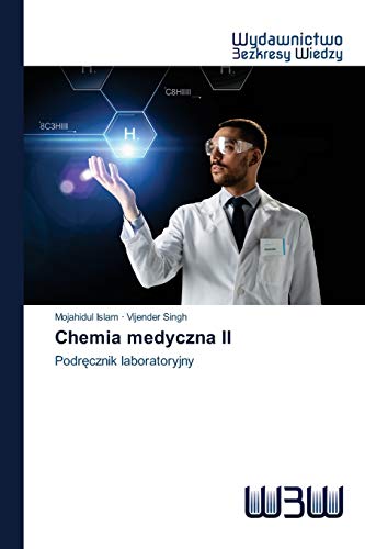 Stock image for Chemia medyczna II: Podr?cznik laboratoryjny (Polish Edition) for sale by Lucky's Textbooks