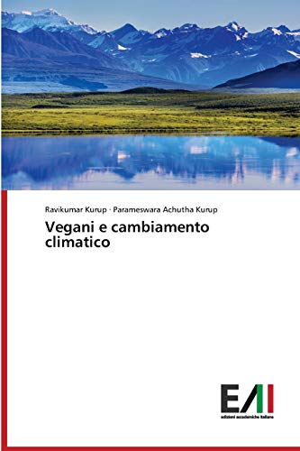 Stock image for Vegani e cambiamento climatico (Italian Edition) for sale by Lucky's Textbooks