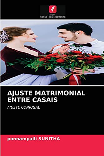 Stock image for AJUSTE MATRIMONIAL ENTRE CASAIS: AJUSTE CONJUGAL (Portuguese Edition) for sale by Lucky's Textbooks