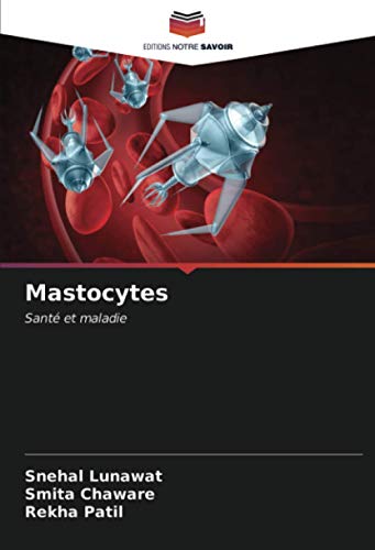 Stock image for Mastocytes: Sant et maladie (French Edition) for sale by GF Books, Inc.