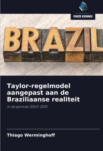 Beispielbild fr Taylor-regelmodel aangepast aan de Braziliaanse realiteit zum Verkauf von Chiron Media