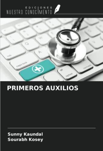 Beispielbild fr PRIMEROS AUXILIOS (Spanish Edition) zum Verkauf von Lucky's Textbooks