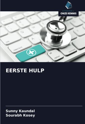 Stock image for EERSTE HULP (Dutch Edition) for sale by Lucky's Textbooks