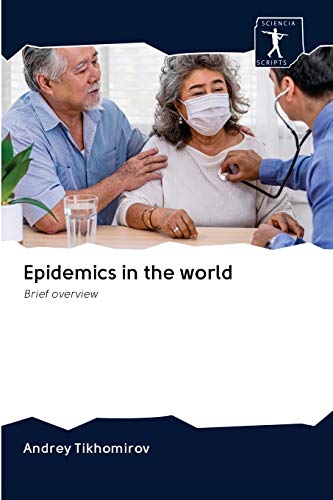 Stock image for Epidemics in the world: Brief overview for sale by Lucky's Textbooks