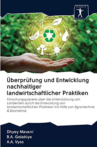 Beispielbild fr berprfung und Entwicklung nachhaltiger landwirtschaftlicher Praktiken (German Edition) zum Verkauf von Lucky's Textbooks