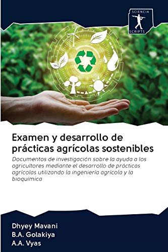 Beispielbild fr Examen y desarrollo de prcticas agrcolas sostenibles (Spanish Edition) zum Verkauf von Lucky's Textbooks