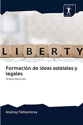 Beispielbild fr Formacin de ideas estatales y legales: Breve resumen (Spanish Edition) zum Verkauf von Lucky's Textbooks