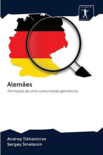 Stock image for Alemes: Formao de uma comunidade germnica (Portuguese Edition) for sale by Lucky's Textbooks