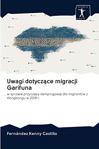Beispielbild fr Uwagi dotyczace migracji Garifuna zum Verkauf von Chiron Media