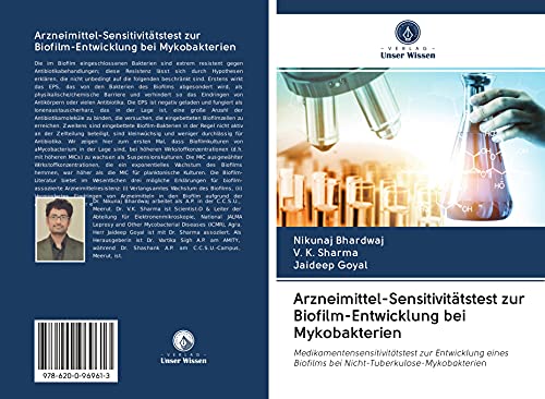 9786200969613: Arzneimittel-Sensitivittstest zur Biofilm-Entwicklung bei Mykobakterien: Medikamentensensitivittstest zur Entwicklung eines Biofilms bei Nicht-Tuberkulose-Mykobakterien (German Edition)