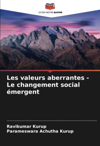 Stock image for Les valeurs aberrantes - Le changement social mergent (French Edition) for sale by Lucky's Textbooks