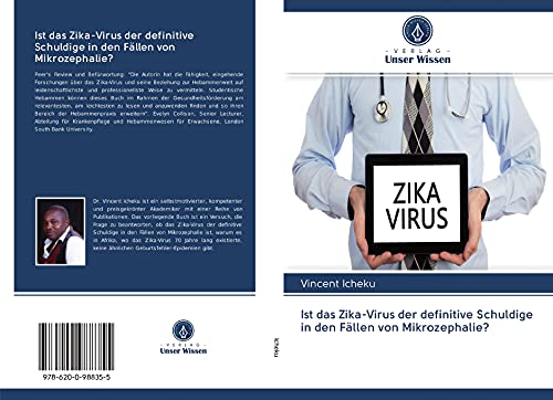 Imagen de archivo de Ist das Zika-Virus der definitive Schuldige in den Fllen von Mikrozephalie? a la venta por medimops