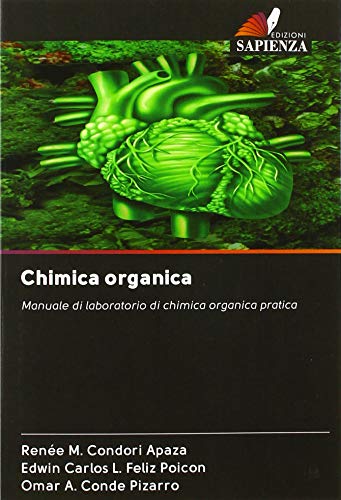 Beispielbild fr Chimica organica : Manuale di laboratorio di chimica organica pratica zum Verkauf von Buchpark