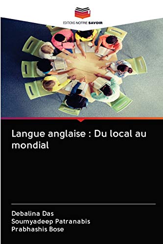 Stock image for Langue anglaise : Du local au mondial (French Edition) for sale by Lucky's Textbooks