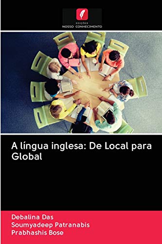 Imagen de archivo de A lngua inglesa: De Local para Global (Portuguese Edition) a la venta por Lucky's Textbooks