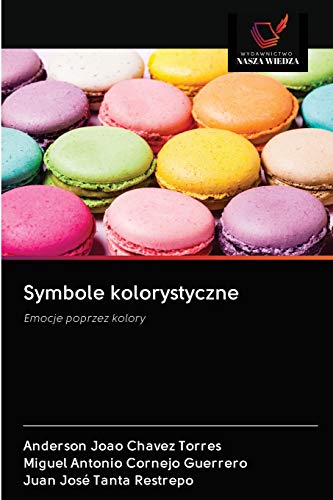 Imagen de archivo de Symbole kolorystyczne: Emocje poprzez kolory (Polish Edition) a la venta por Lucky's Textbooks