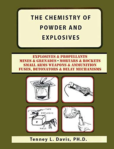 

The Chemistry of Powder and Explosives (Paperback or Softback)
