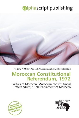 Beispielbild fr Moroccan Constitutional Referendum, 1972 zum Verkauf von Revaluation Books