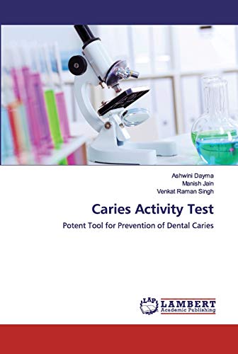 Stock image for Caries Activity Test: Potent Tool for Prevention of Dental Caries for sale by Lucky's Textbooks