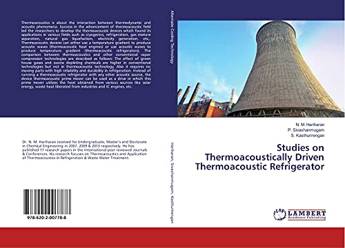 9786202007788: Studies on Thermoacoustically Driven Thermoacoustic Refrigerator