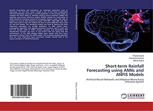 Immagine dell'editore per Short-term Rainfall Forecasting using ANNs and ANFIS Models: Artificial Neural Networks and Adaptive Neuro-Fuzzy Inference System venduto da Revaluation Books