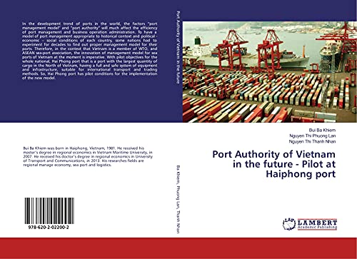 Imagen de archivo de Port Authority of Vietnam in the future - Pilot at Haiphong port a la venta por Books Puddle