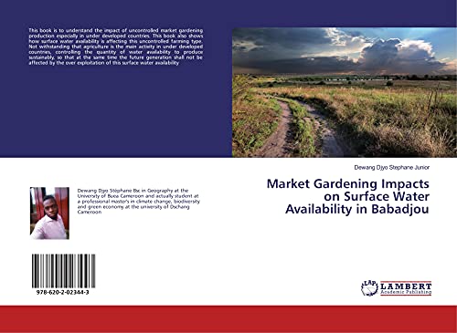 9786202023443: Market Gardening Impacts on Surface Water Availability in Babadjou