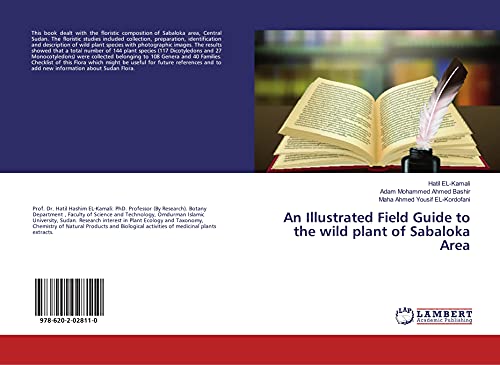 Stock image for An Illustrated Field Guide to the wild plant of Sabaloka Area for sale by Buchpark