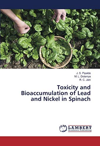 9786202029063: Toxicity and Bioaccumulation of Lead and Nickel in Spinach