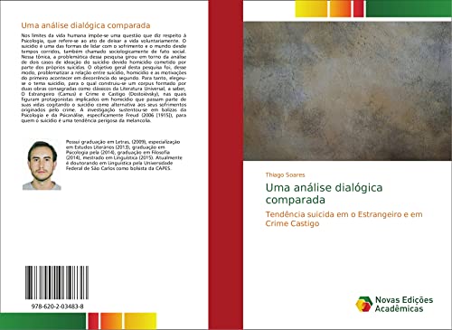 Stock image for Uma anlise dialgica comparada: Tendncia suicida em o Estrangeiro e em Crime Castigo (Portuguese Edition) for sale by Lucky's Textbooks